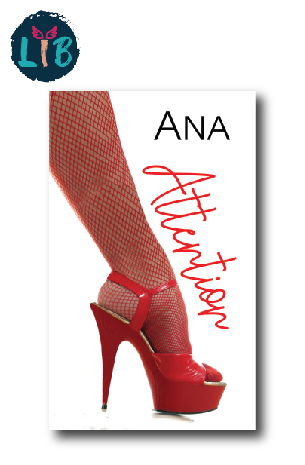 Attention by Ana